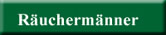 Räuchermänner
